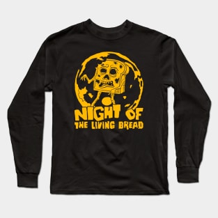 Night of the living bread (Mono) Long Sleeve T-Shirt